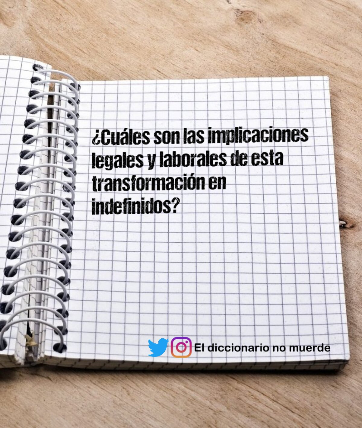 ¿Cuáles son las implicaciones legales y laborales de esta transformación en indefinidos?