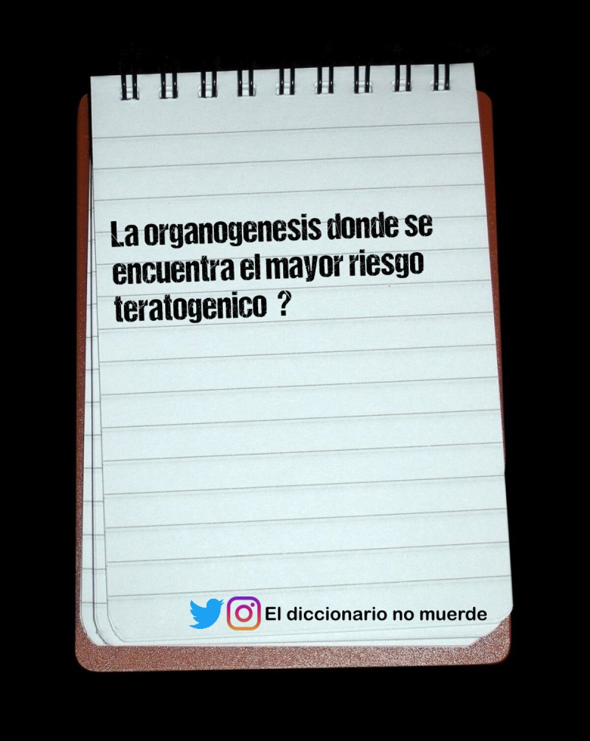 La organogenesis donde se encuentra el mayor riesgo teratogenico  ?