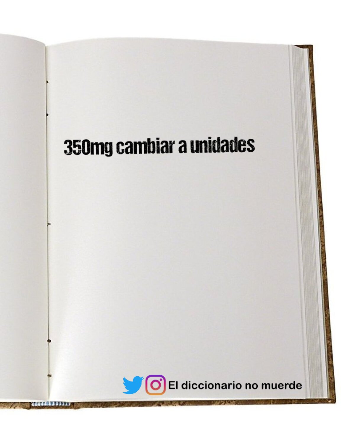 350mg cambiar a unidades 