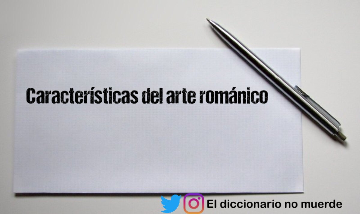 Características del arte románico 