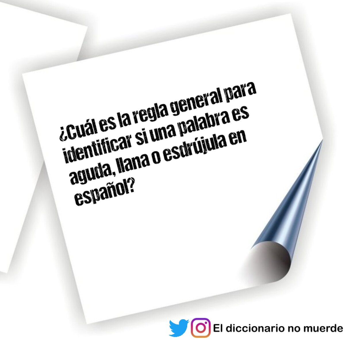 ¿Cuál es la regla general para identificar si una palabra es aguda, llana o esdrújula en español?