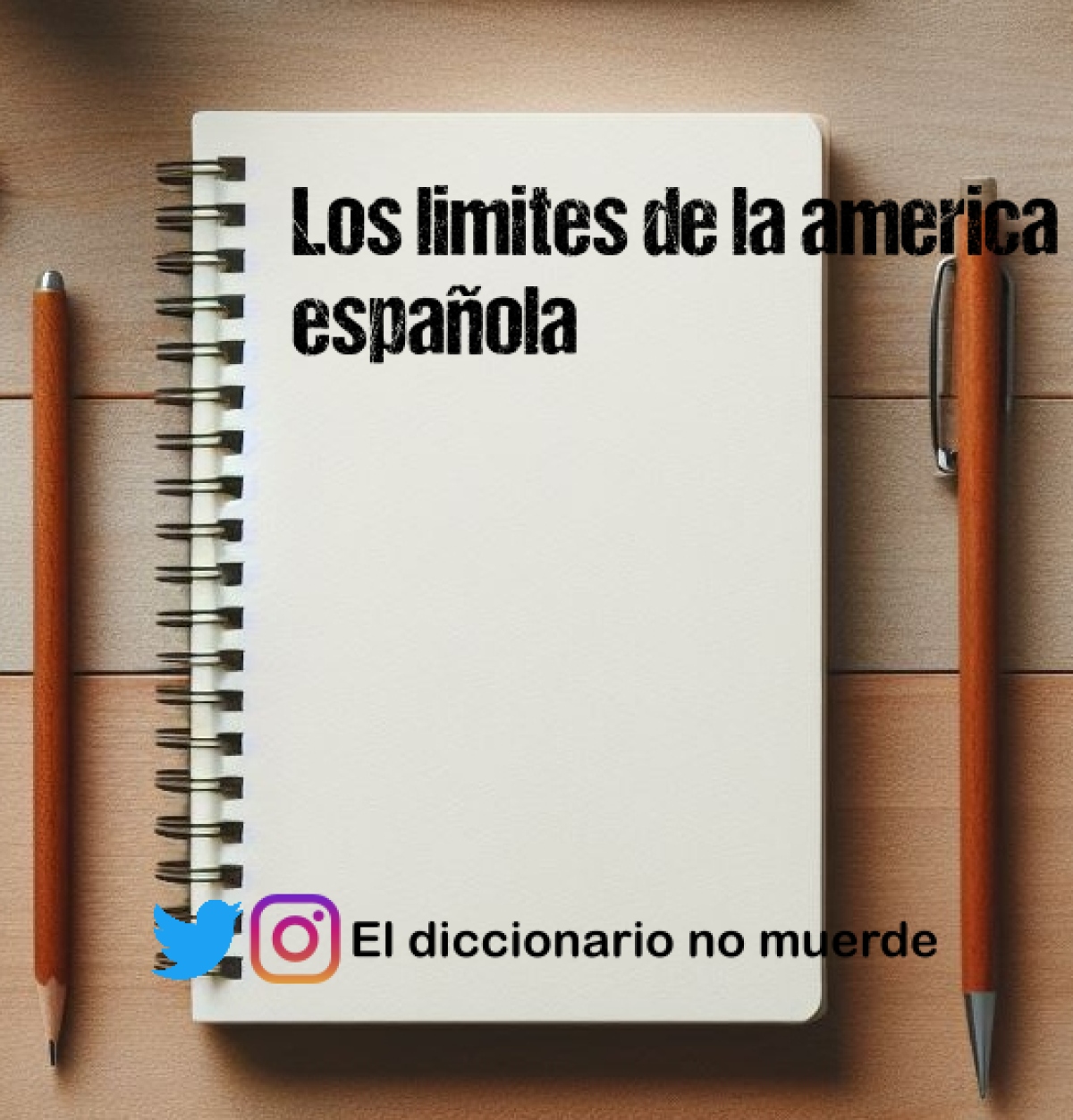 Los limites de la america española