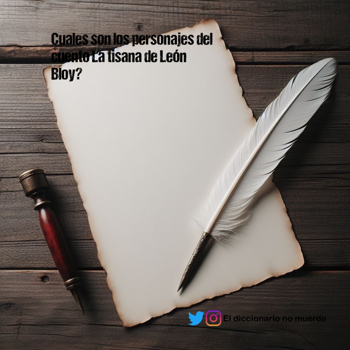Cuales son los personajes del cuento La tisana de León Bloy?