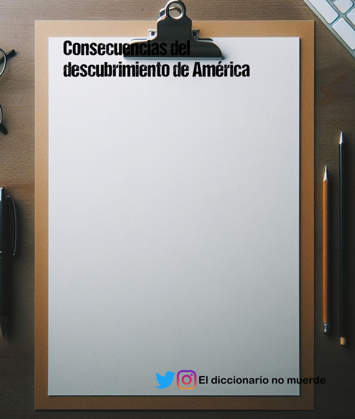 Consecuencias del descubrimiento de América