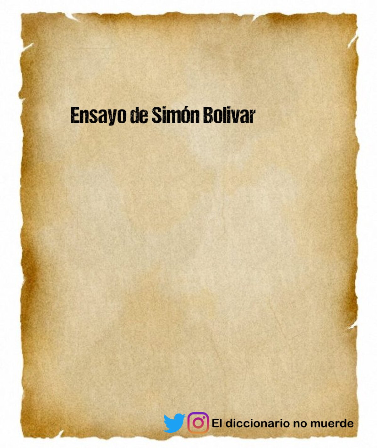 Ensayo de Simón Bolivar