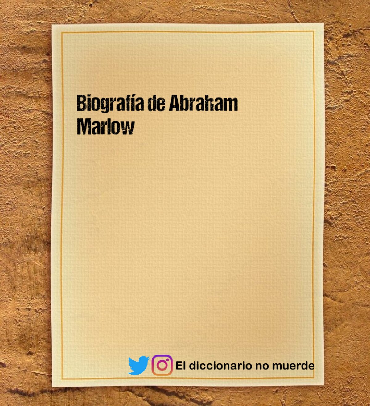 Biografía de Abraham Marlow 