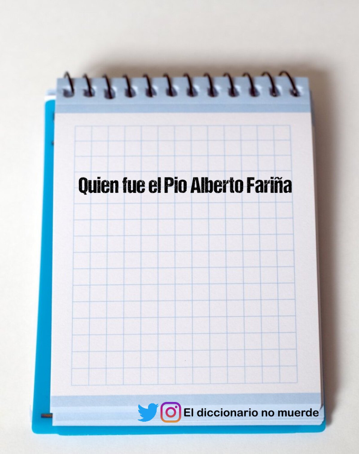 Quien fue el Pio Alberto Fariña