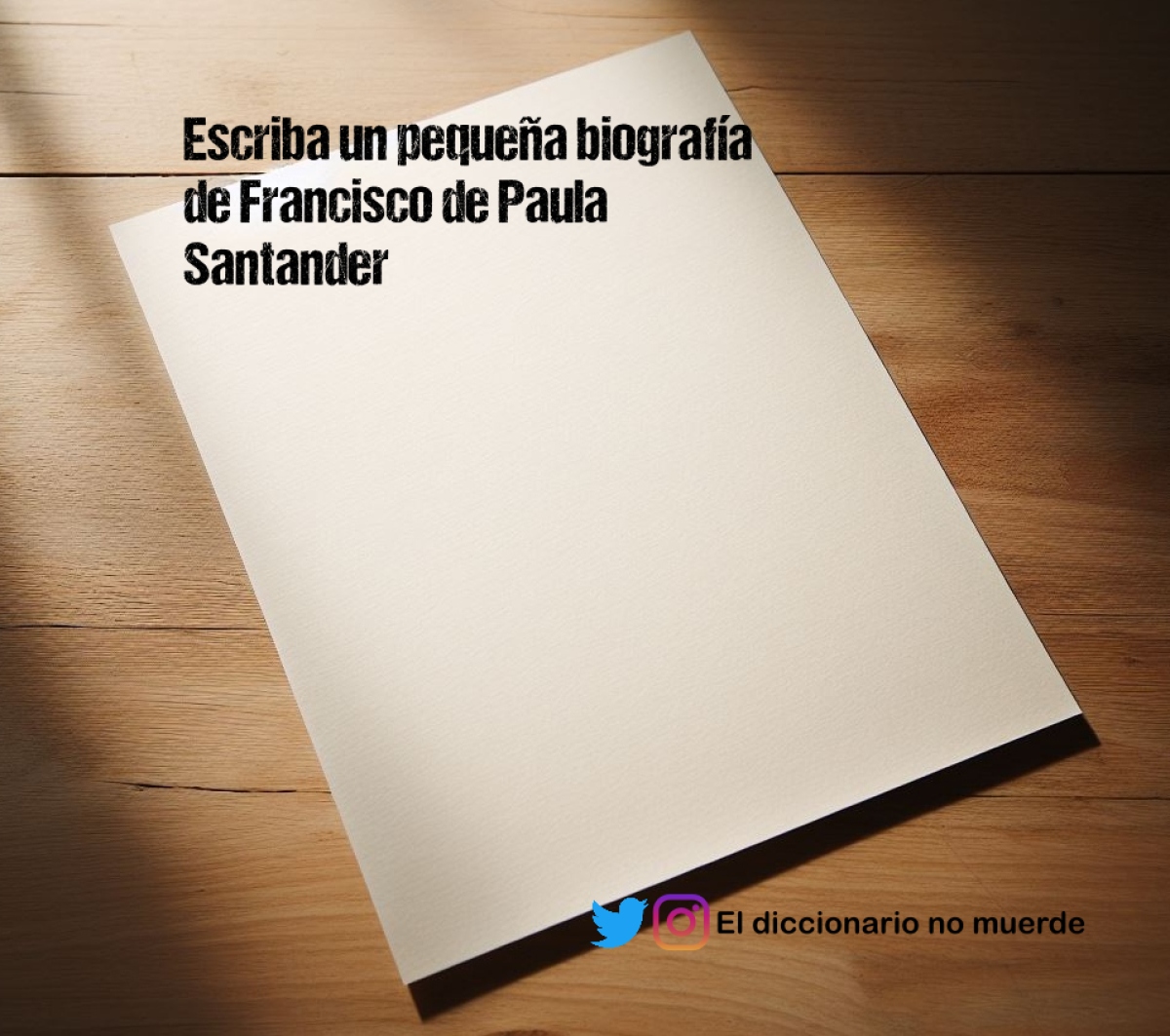 Escriba un pequeña biografía de Francisco de Paula Santander