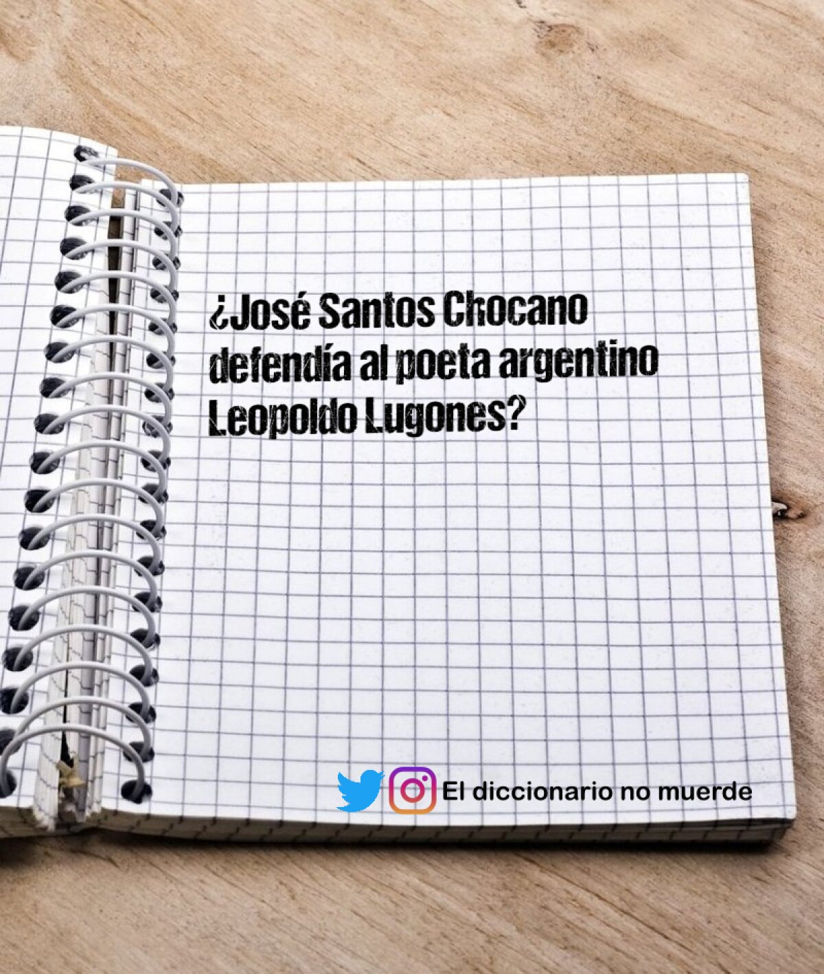 ¿José Santos Chocano defendía al poeta argentino Leopoldo Lugones? 