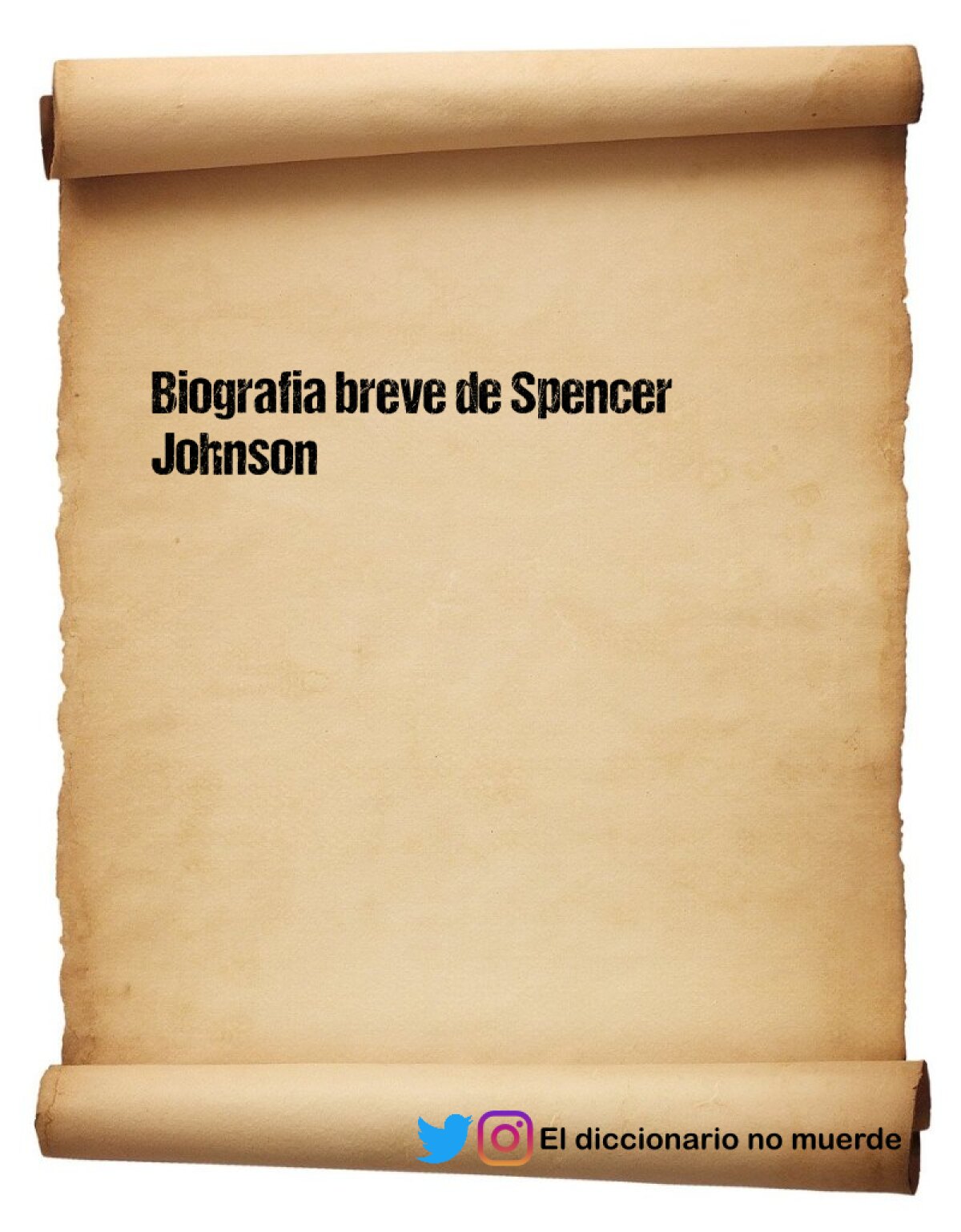 Biografia breve de Spencer Johnson