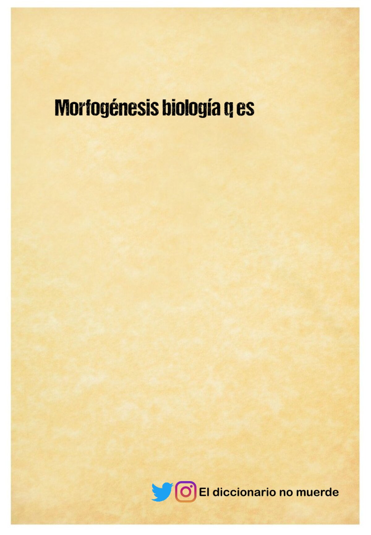 Morfogénesis biología q es