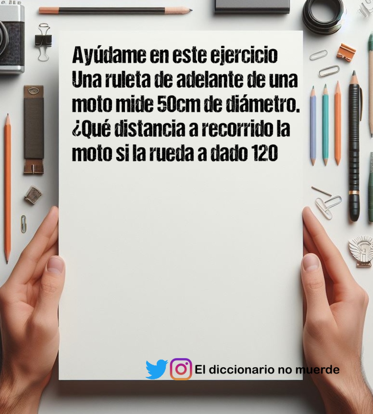 Ayúdame en este ejercicio
Una ruleta de adelante de una moto mide 50cm de diámetro. ¿Qué distancia a recorrido la moto si la rueda a dado 120 vueltas? Explica el procedimiento