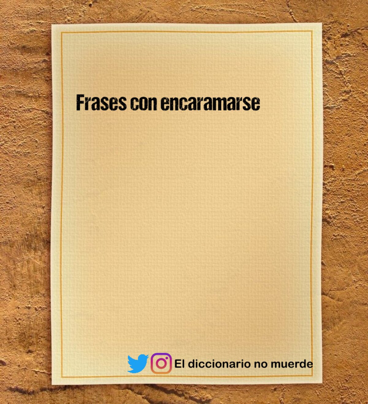 Frases con encaramarse