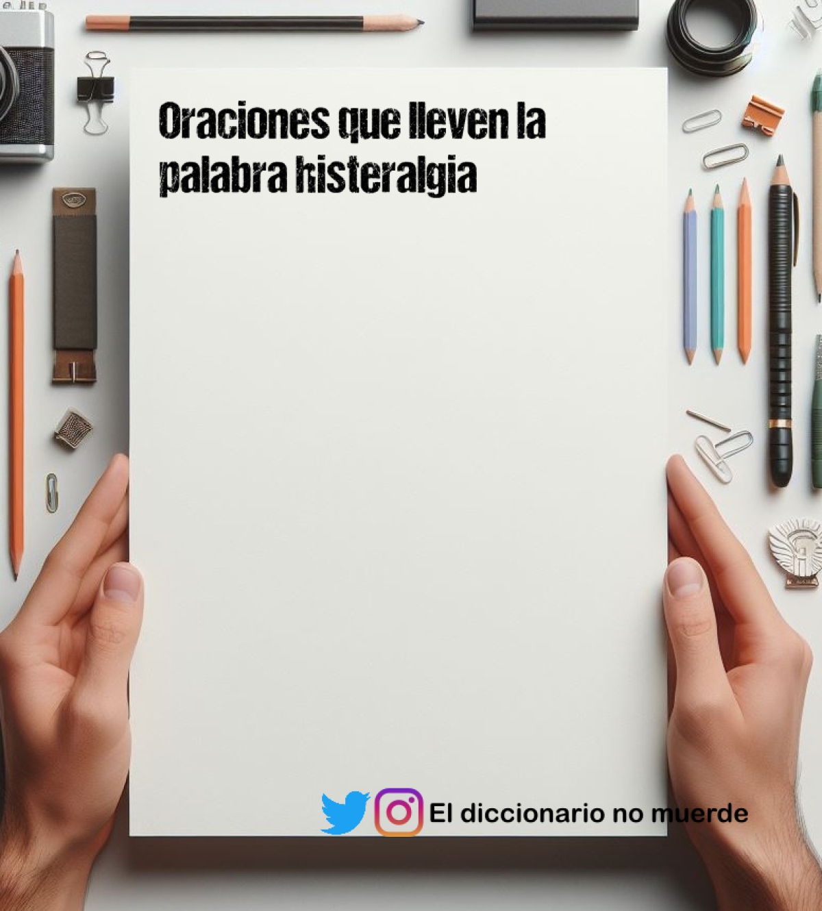 Oraciones que lleven la palabra histeralgia 