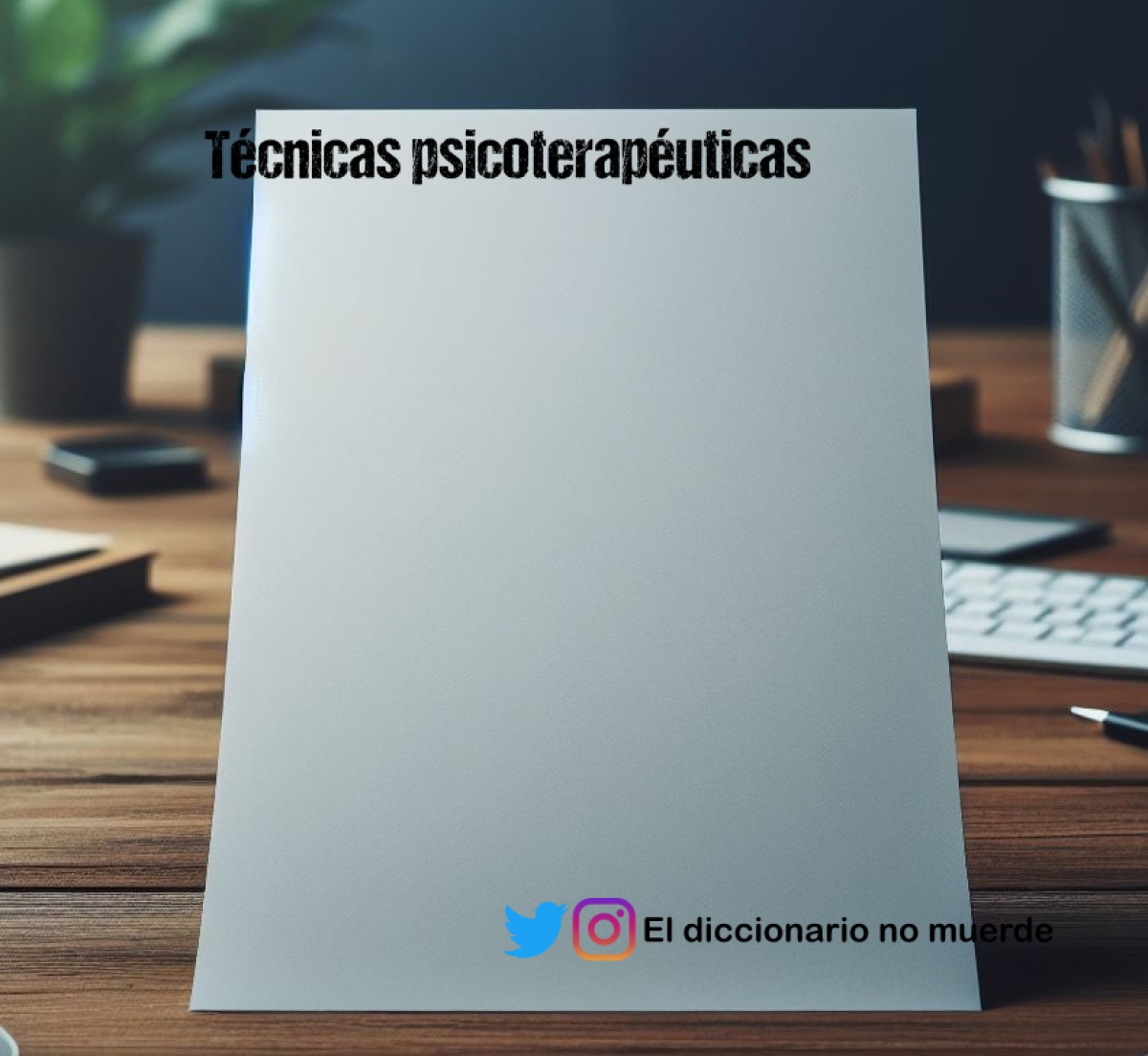 Técnicas psicoterapéuticas