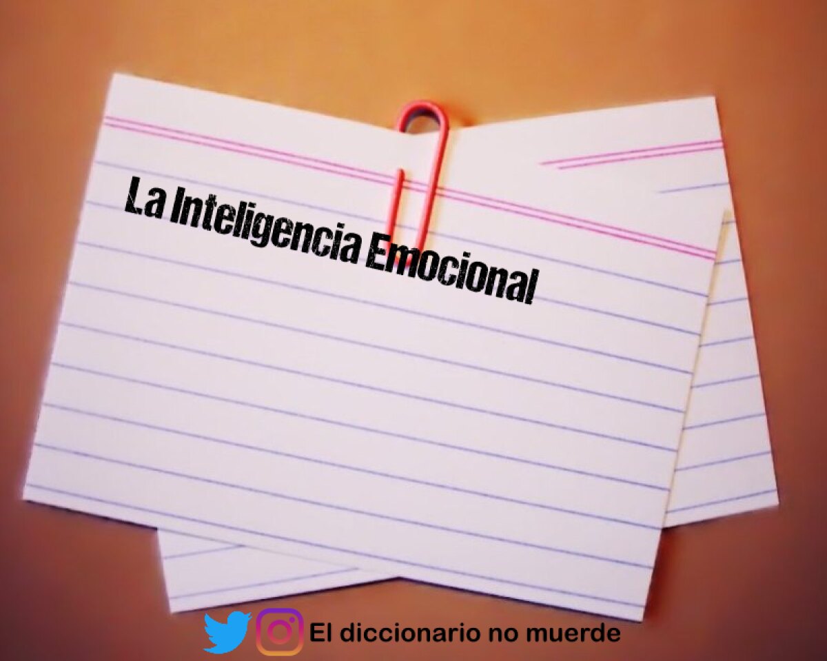 La Inteligencia Emocional 