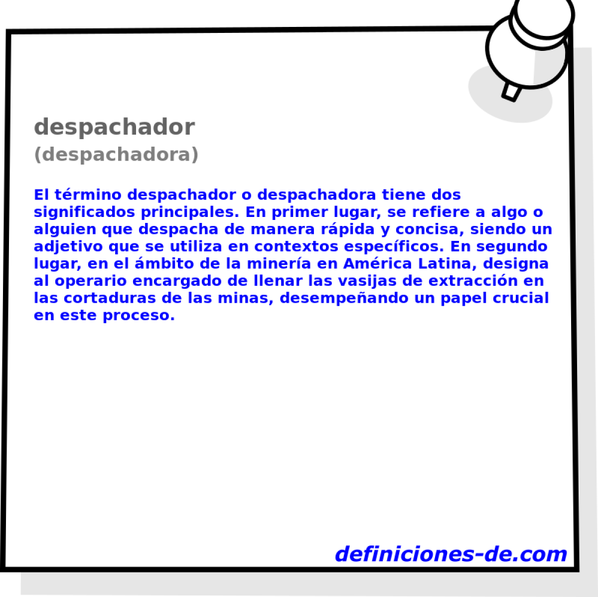 despachador (despachadora)