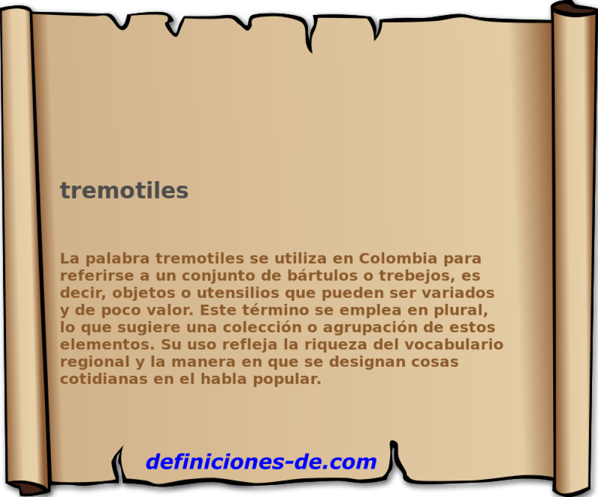 tremotiles 