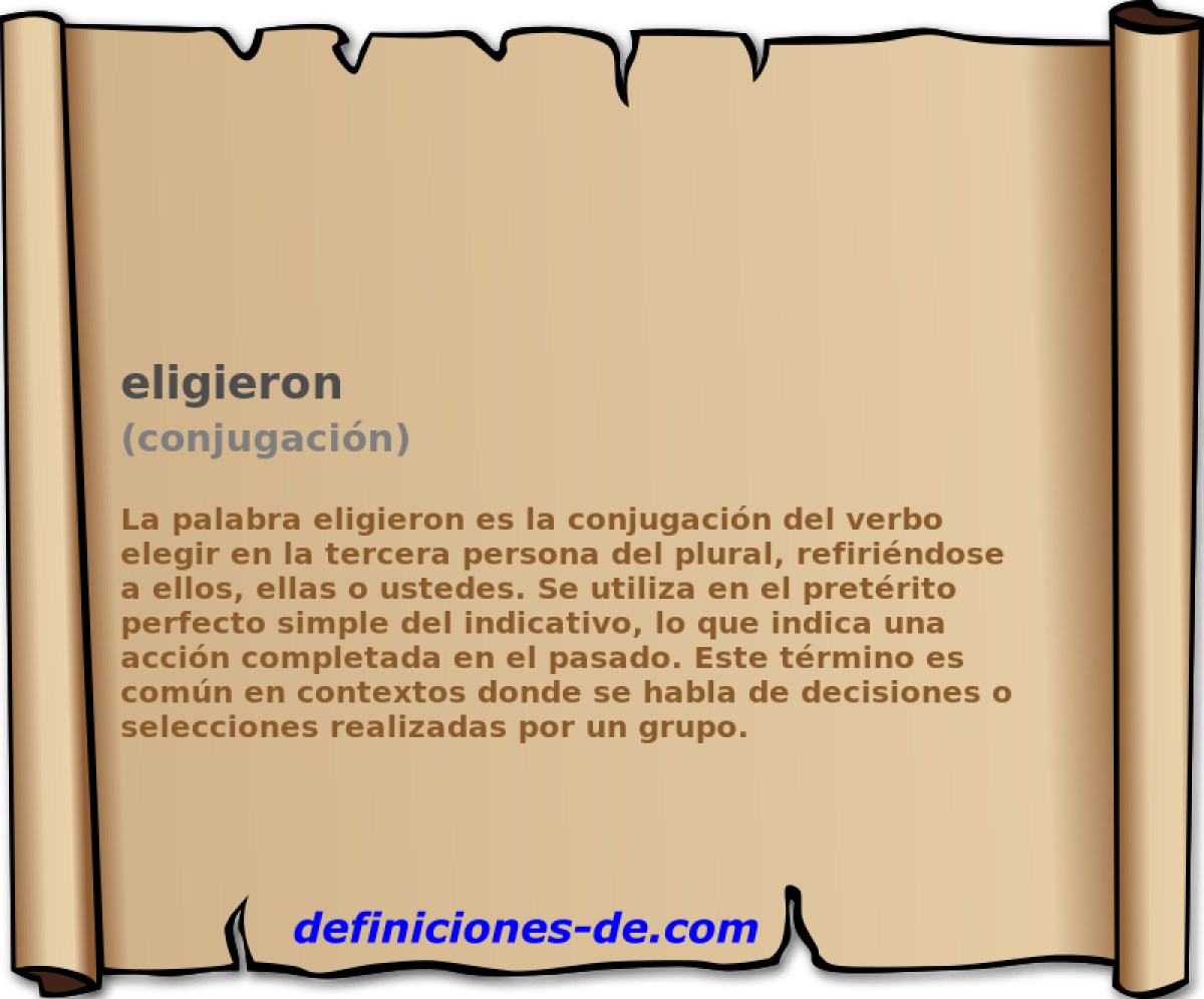 eligieron (conjugacin)