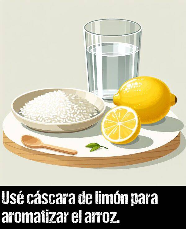 aromatizar: Us cscara de limn para aromatizar el arroz.