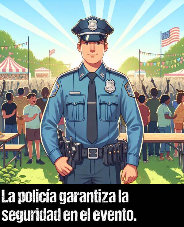 polica: La polica garantiza la seguridad en el evento.