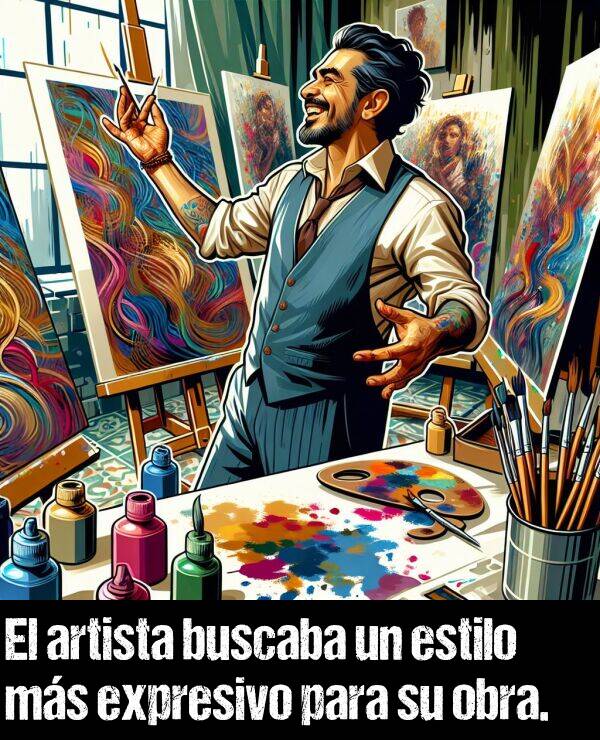 expresivo: El artista buscaba un estilo ms expresivo para su obra.