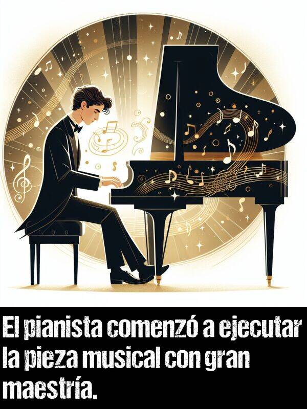 maestra: El pianista comenz a ejecutar la pieza musical con gran maestra.