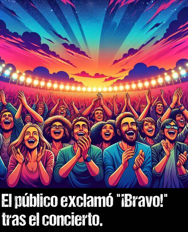 exclam: El pblico exclam "Bravo!" tras el concierto.