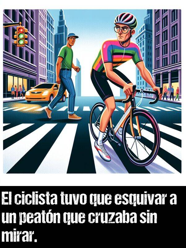 esquivar: El ciclista tuvo que esquivar a un peatn que cruzaba sin mirar.