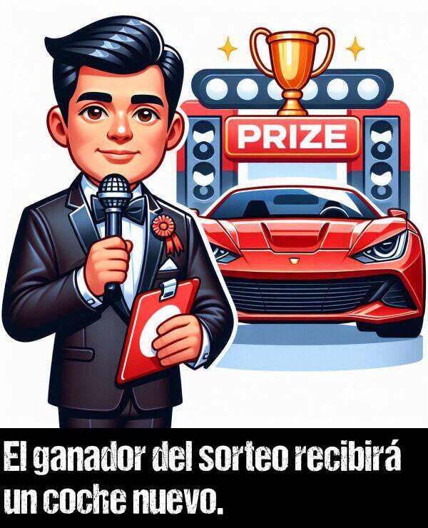 ganador: El ganador del sorteo recibir un coche nuevo.