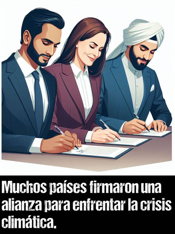 firmaron: Muchos pases firmaron una alianza para enfrentar la crisis climtica.