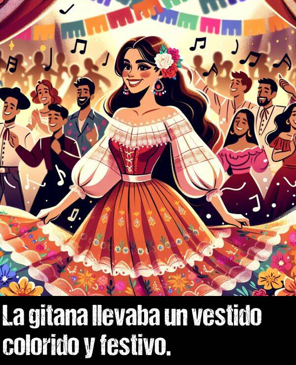 vestido: La gitana llevaba un vestido colorido y festivo.