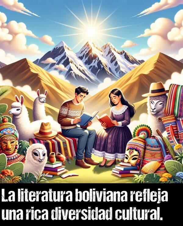 rica: La literatura boliviana refleja una rica diversidad cultural.