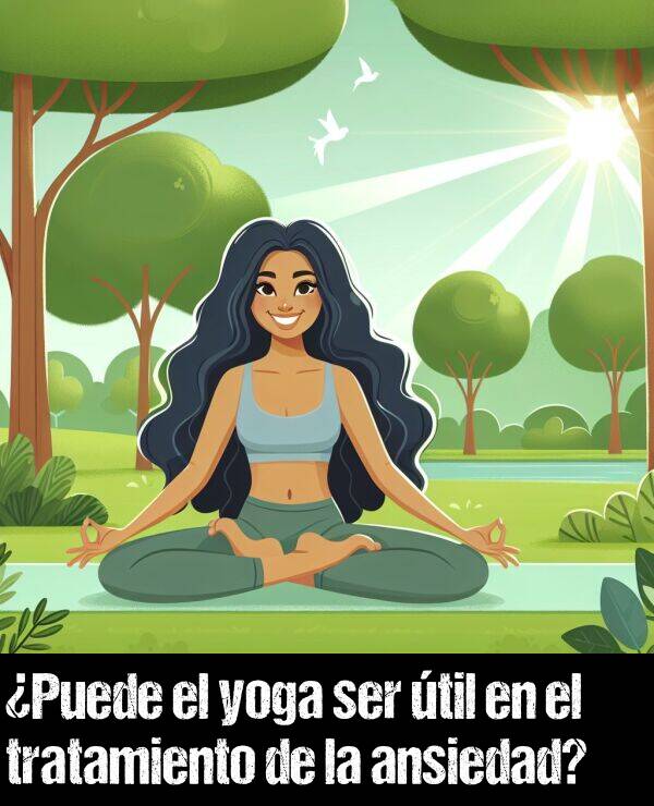 yoga: Puede el yoga ser til en el tratamiento de la ansiedad?