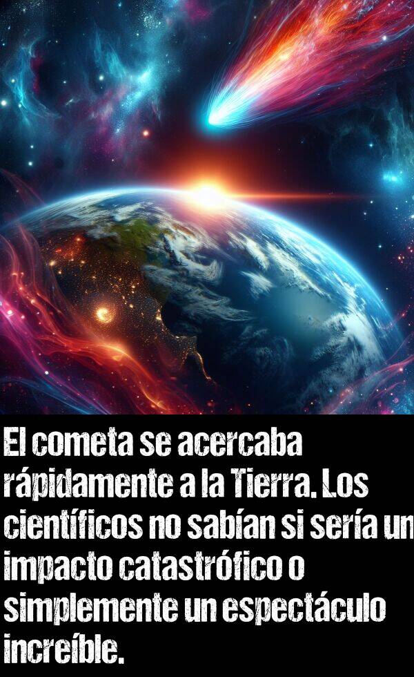 impacto: El cometa se acercaba rpidamente a la Tierra. Los cientficos no saban si sera un impacto catastrfico o simplemente un espectculo increble.