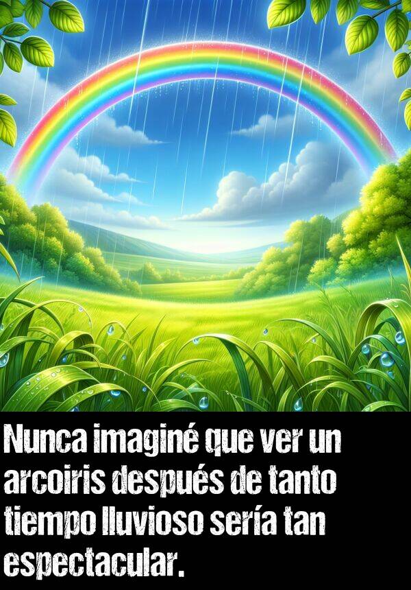 espectacular: Nunca imagin que ver un arcoiris despus de tanto tiempo lluvioso sera tan espectacular.