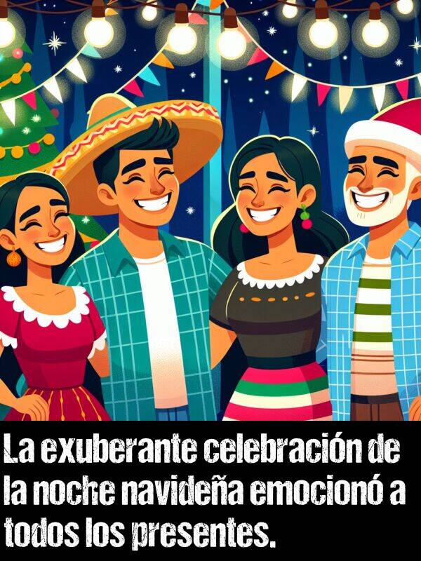 celebracin: La exuberante celebracin de la noche navidea emocion a todos los presentes.