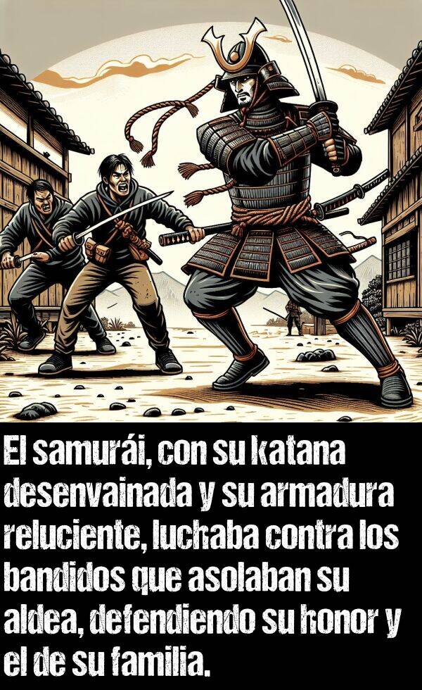 bandidos: El samuri, con su katana desenvainada y su armadura reluciente, luchaba contra los bandidos que asolaban su aldea, defendiendo su honor y el de su familia.