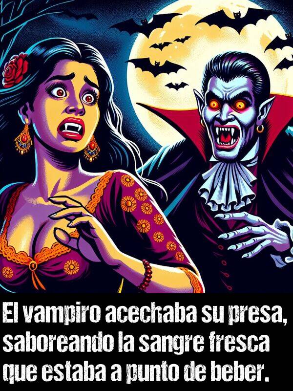 vampiro: El vampiro acechaba a su presa, saboreando la sangre fresca que estaba a punto de beber.