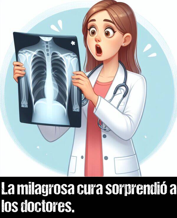 sorprender: La milagrosa cura sorprendi a los doctores.