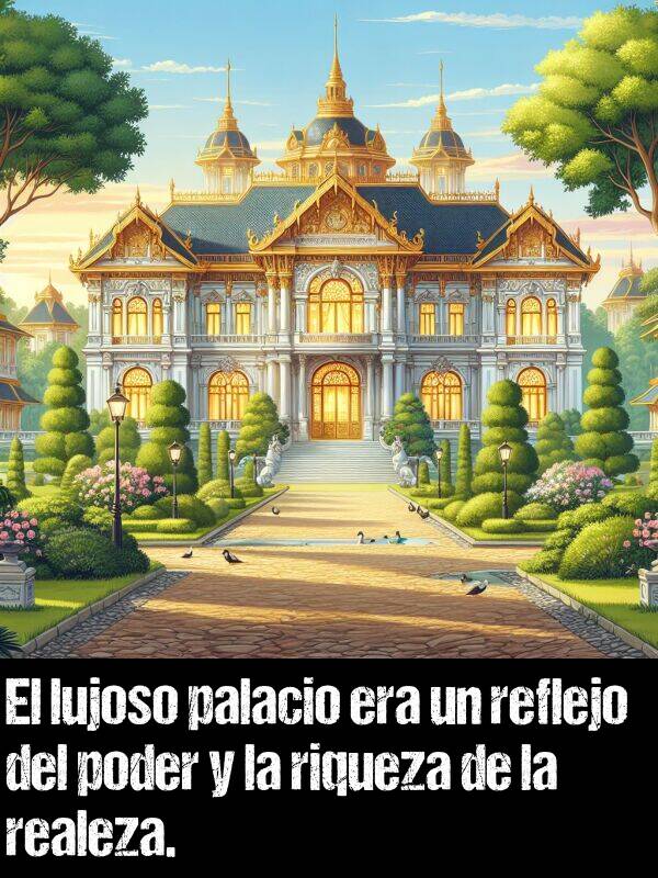 realeza: El lujoso palacio era un reflejo del poder y la riqueza de la realeza.