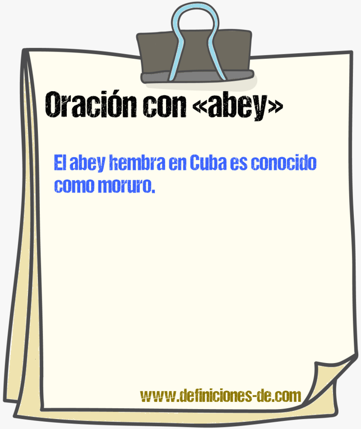 Ejemplos de oraciones con abey