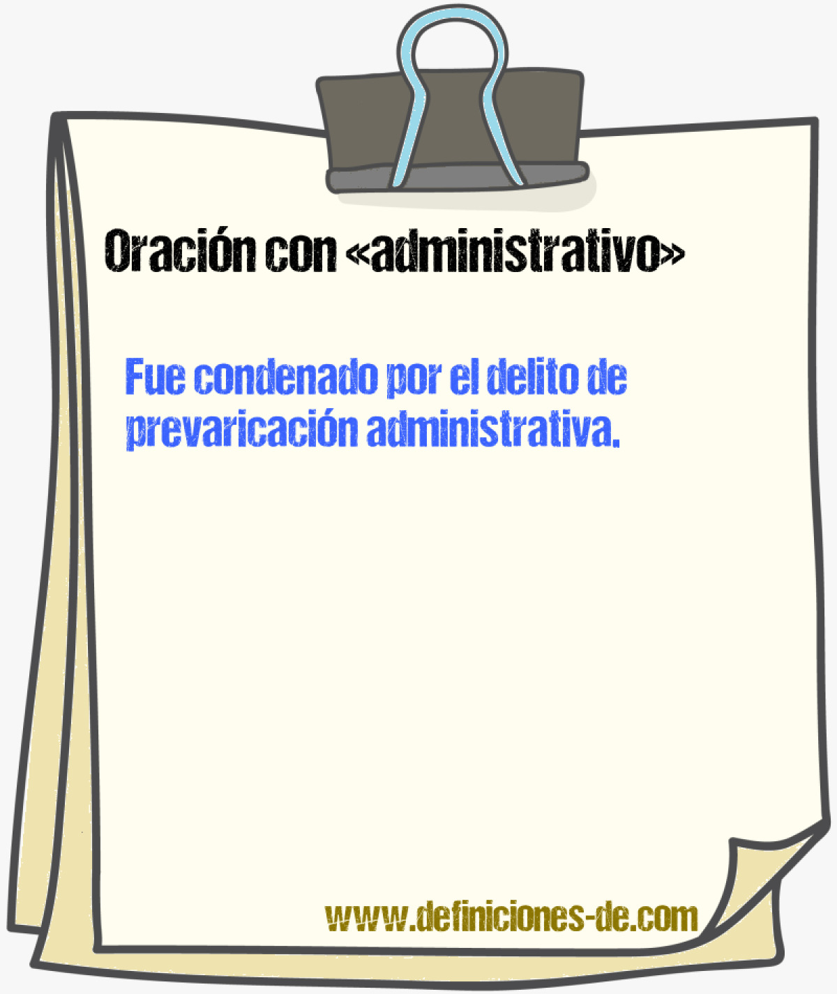 Ejemplos de oraciones con administrativo