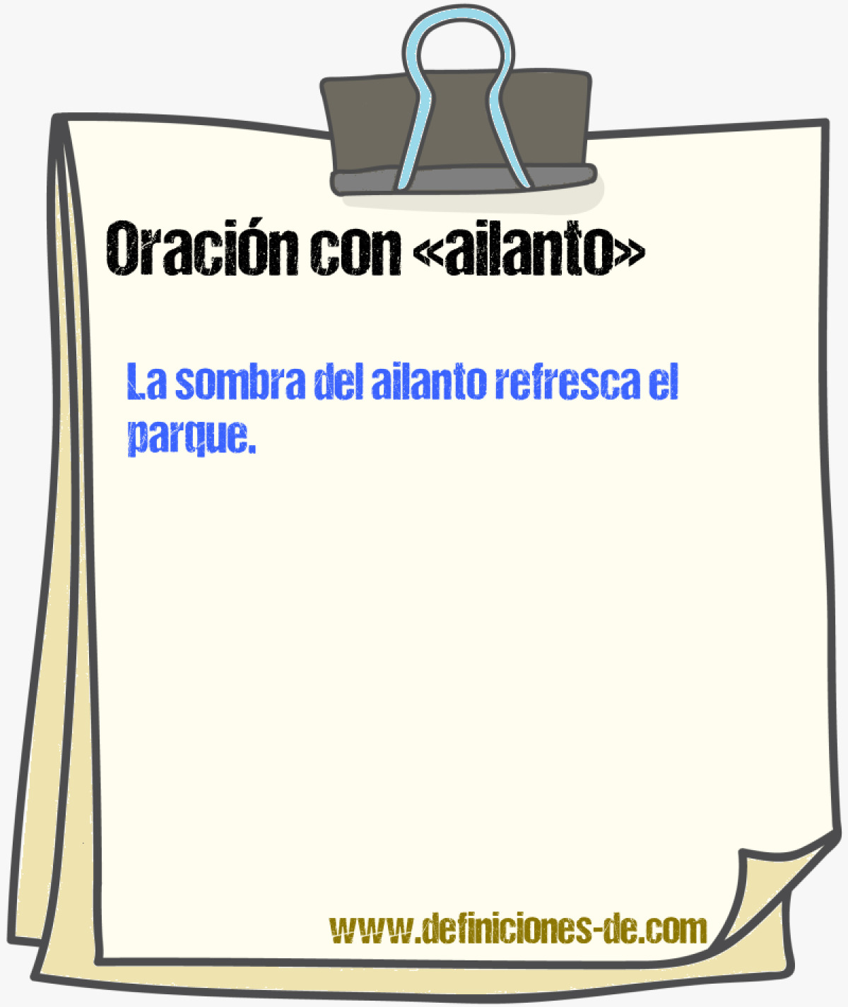 Ejemplos de oraciones con ailanto