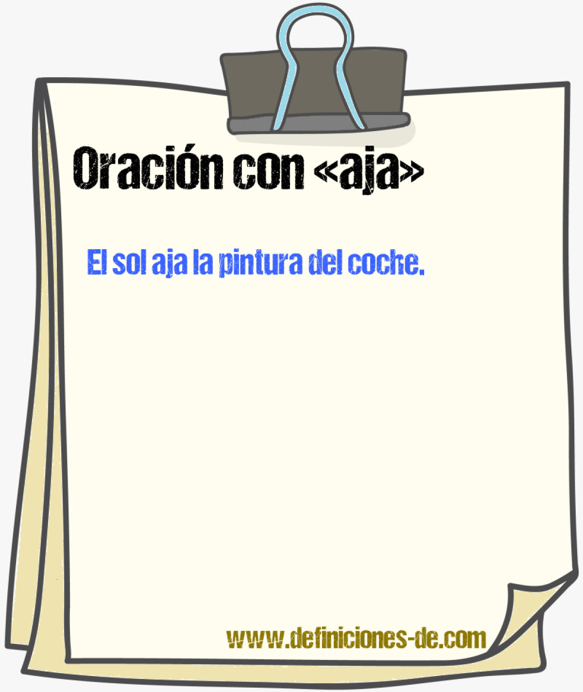 Ejemplos de oraciones con aja