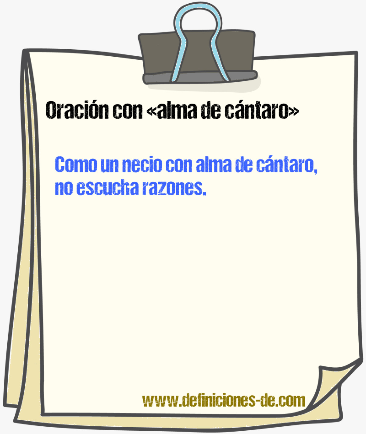 Ejemplos de oraciones con alma de cntaro