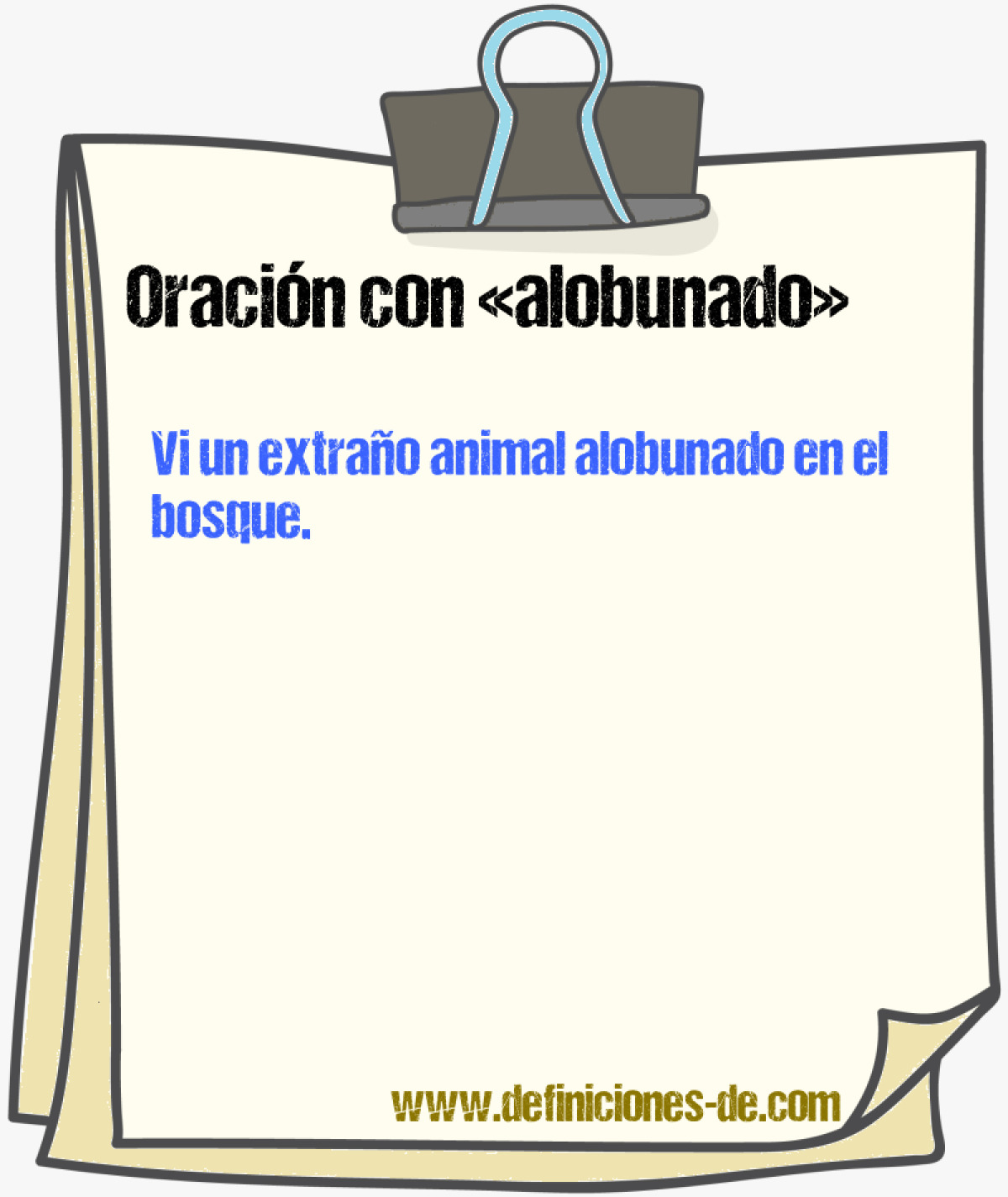 Ejemplos de oraciones con alobunado