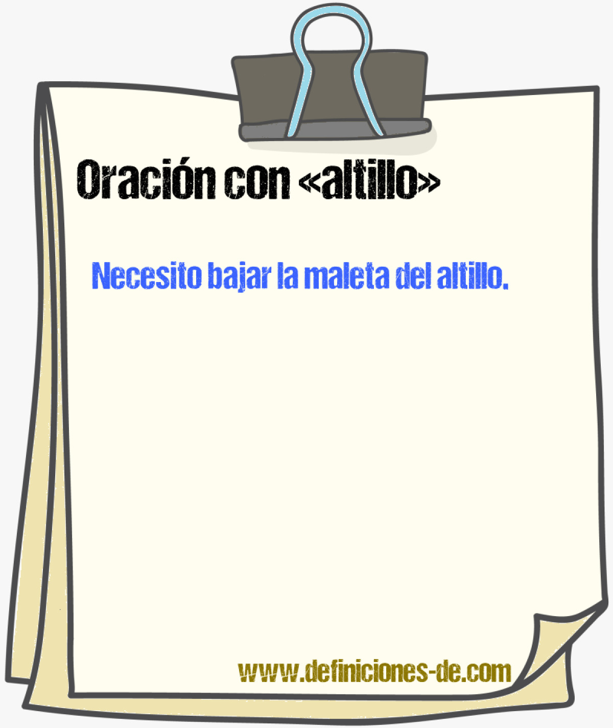 Ejemplos de oraciones con altillo