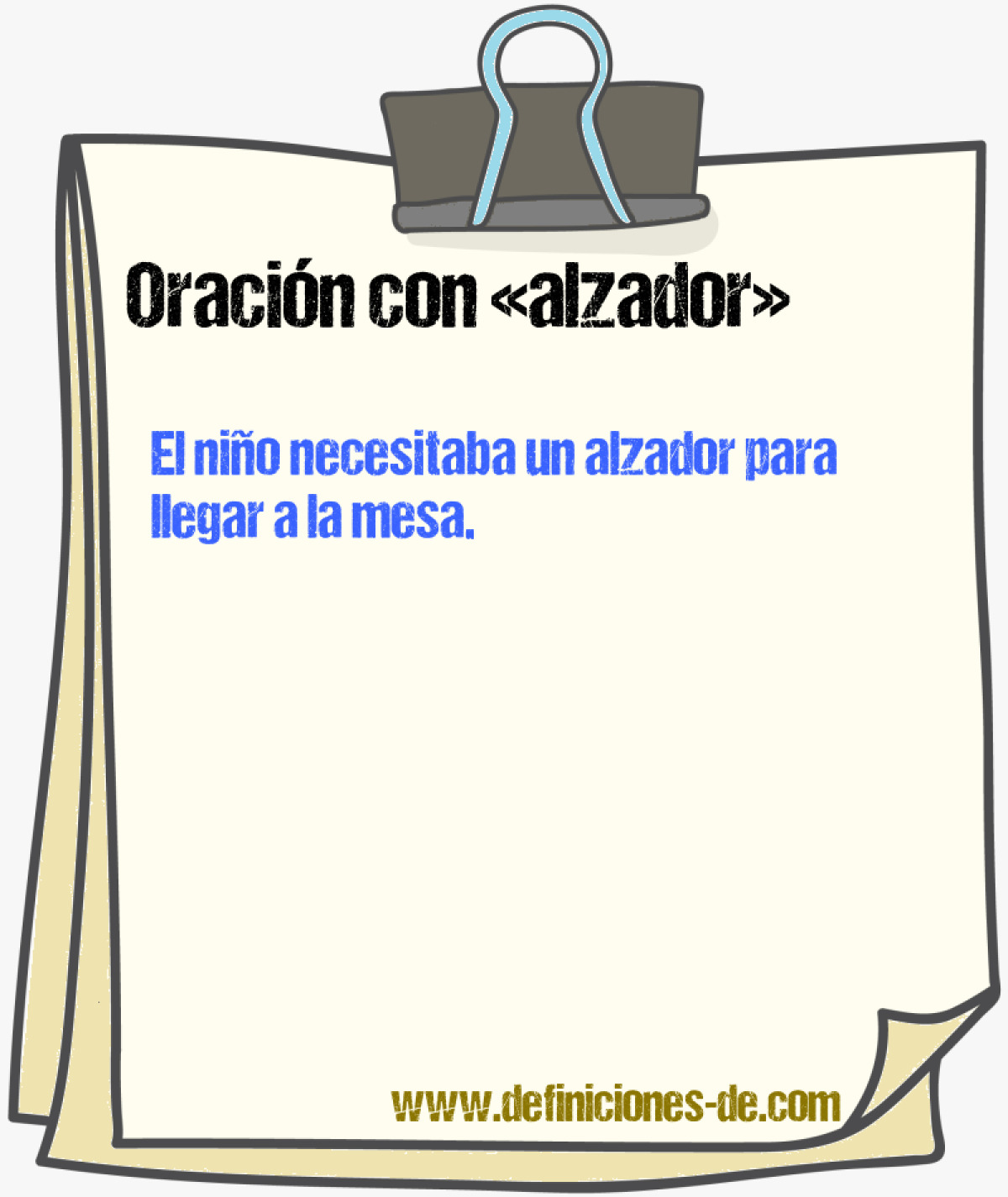 Ejemplos de oraciones con alzador