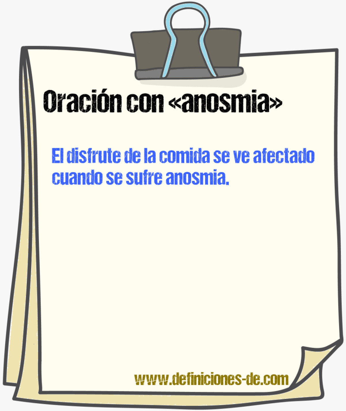 Ejemplos de oraciones con anosmia